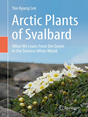 cover image of Arctic Plants of Svalbard